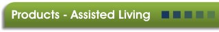 Products - Assisted Living